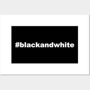 Black and White Hashtag Posters and Art